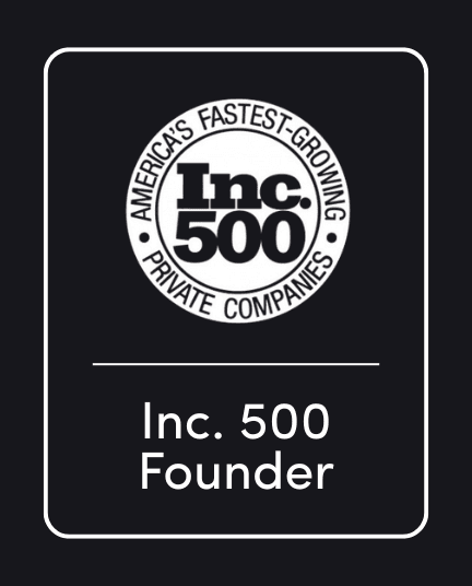 Inc. 500 Founder