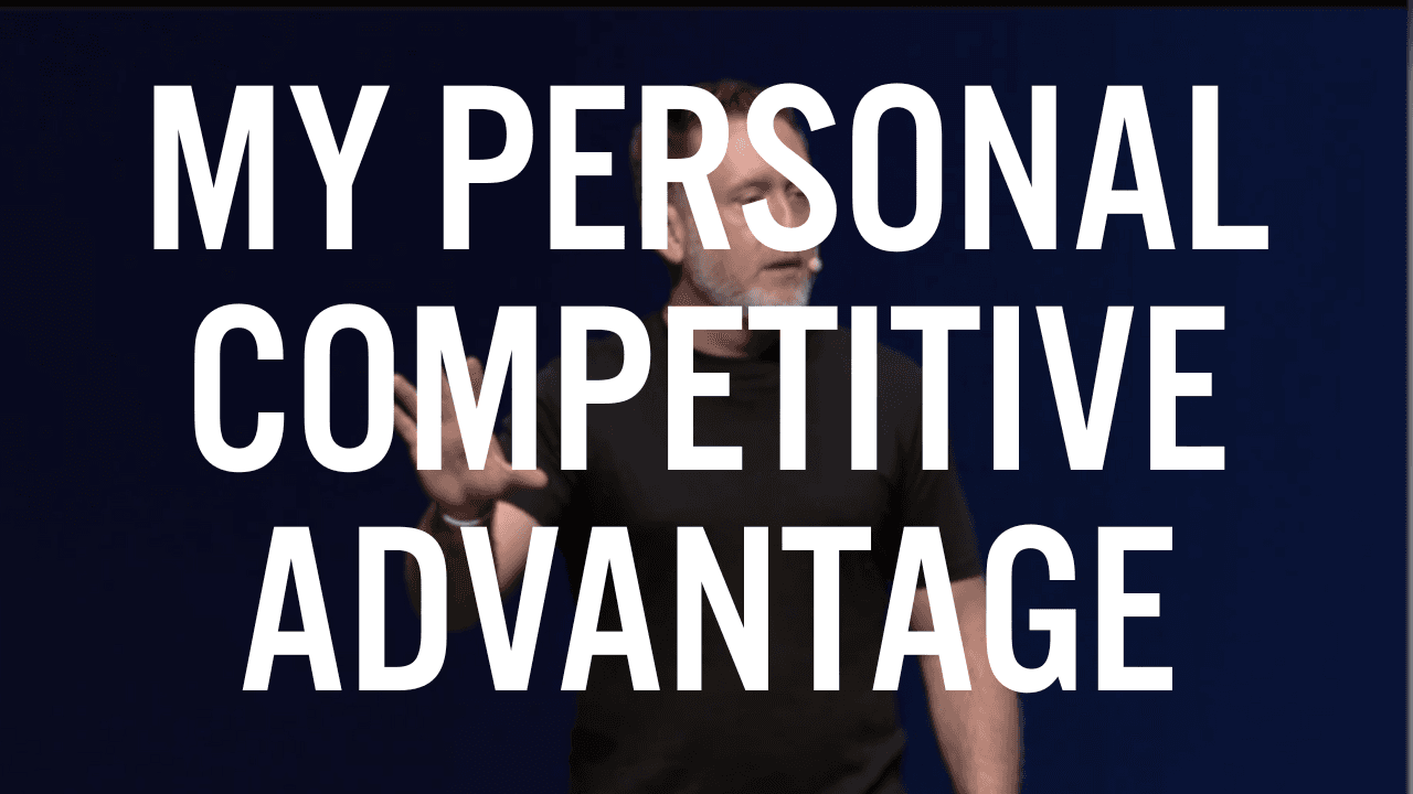 My Competitive Advantage